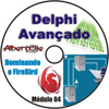 Curso Delphi Avan�ado - M�dulo 04